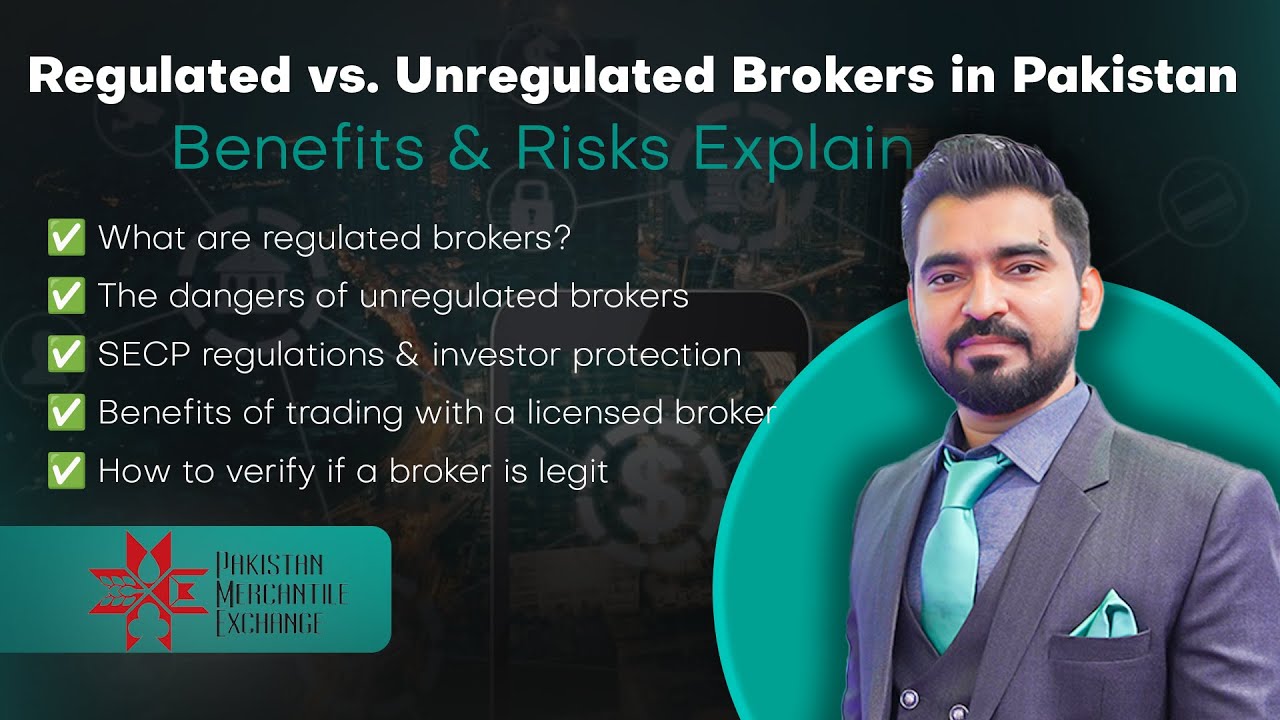 Regulated vs. Unregulated Brokers in Pakistan | What You Need to Know!