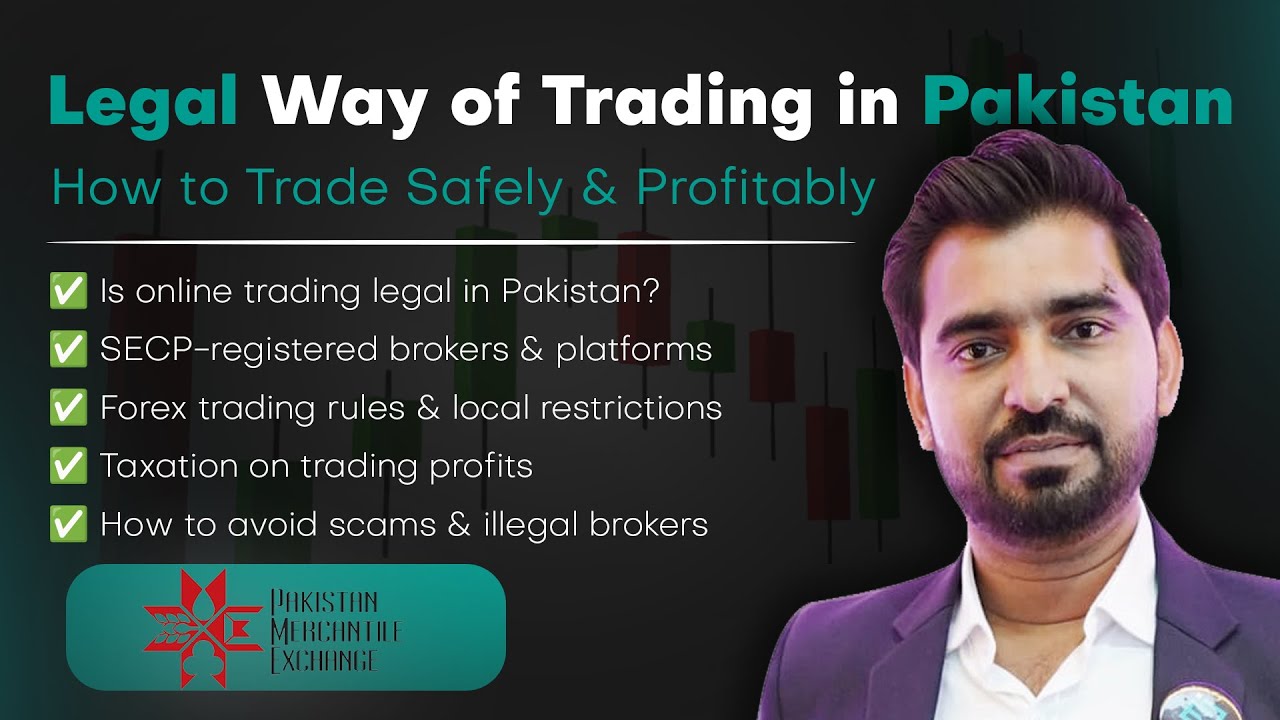 Legal Ways of Trading in Pakistan | A Guide to PMEX (Pakistan Mercantile Exchange)